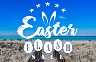 Easter FLash Sale - Destin and 30A Vacation Deals - 15% OFF Summer Bookings!